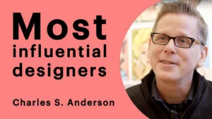 influential designers charles s anderson